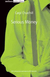Serious Money (Methuen Student Editions)