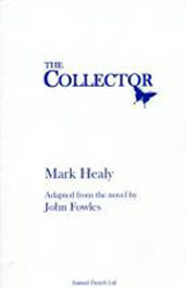Collector (adapted for the stage by Mark Healy)