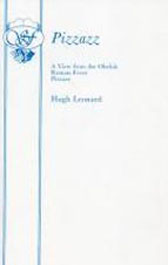Pizzazz (triple bill) [View From The Obelisk + Roman Fever + Pizzazz]