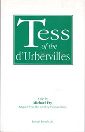 Tess of the D'Urbervilles (Adapted from the novel by Thomas Hardy)