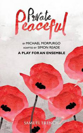 Private Peaceful - A Play for an Ensemble