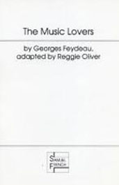 Music Lovers (a farce, adapted by Reggie Oliver)
