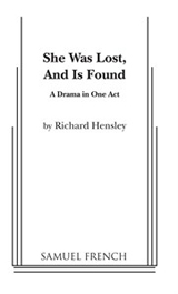 She Was Lost, And Is Found