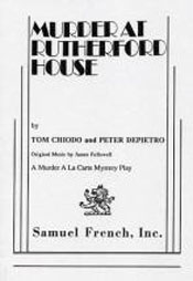 Murder at Rutherford House (Audience participation play)