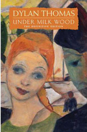 Under Milk Wood ( A Play for Voices)