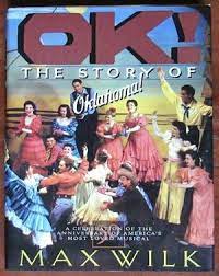 Ok! the Story of Oklahoma! - Hardcover