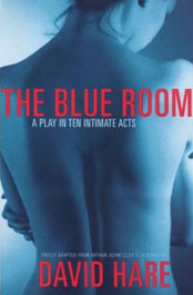 Blue Room (A Play in Ten Intimate Acts )