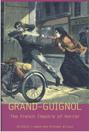 London's Grand Guignol and the Theatre of Horror