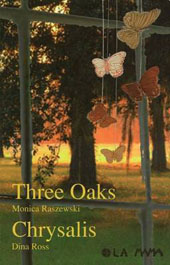 Three Oaks + Chrysalis