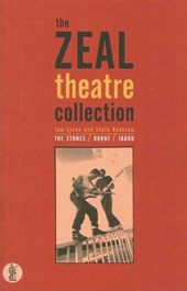 Zeal Theatre Collection [Stones + Taboo + Burnt]