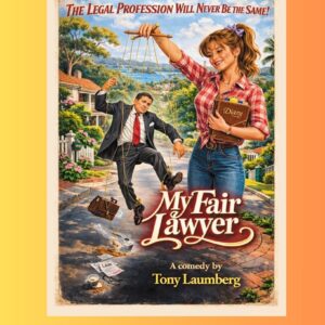 My Fair Lawyer and The Great Divide