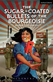 Sugar-Coated Bullets of the Bourgeoisie: The Formation of Modern China