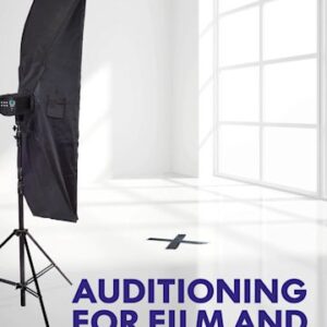 Auditioning for Film and Television: A Post #MeToo Guide