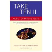 Take Ten II (More Ten-Minute Plays)