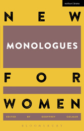 New Monologues for Women: Volume 1