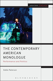 Contemporary American Monologue: Performance and Politics