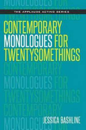Contemporary Monologues for Twentysomethings