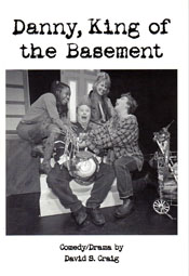 Danny, King of the Basement