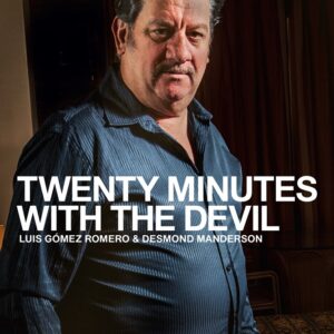 Twenty Minutes With The Devil