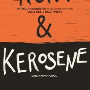 Runt and Kerosene: Two Plays