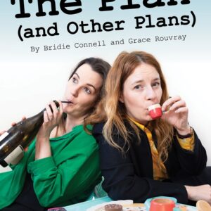 The Plan (And Other Plans)