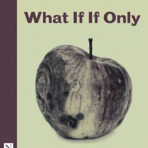 What If If Only