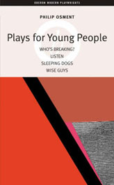 Plays for Young People [Who's Breaking + Listen + Sleeping Dogs + Wiseguys]
