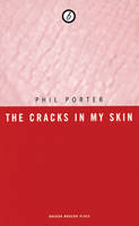 Cracks in My Skin