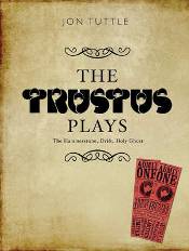 The Trustus Plays [The Hammerstone + Drift + Holy Ghost]