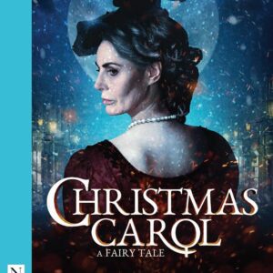 Christmas Carol: A Fairy Tale