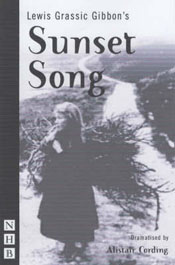 Sunset Song - Adapted from Lewis Grassic Gibbon