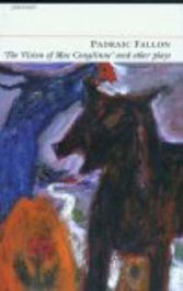 Vision of MacConglinne and Other Plays [Vision of MacConglinne + Poplar + Hags of Clough]