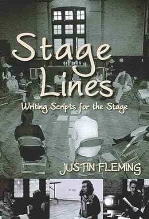 Stage Lines: Writing Scripts for the Stage
