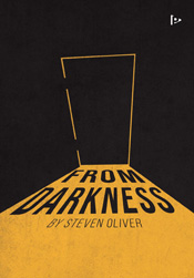 From Darkness