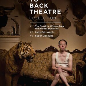 Back To Back Theatre Collection