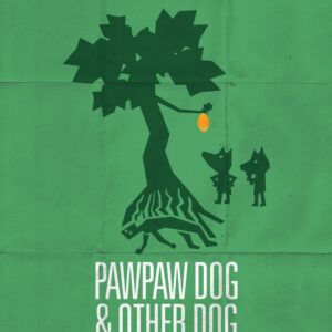 Pawpaw Dog and the Other Dog