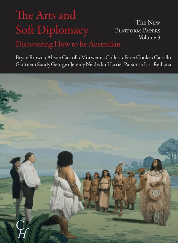 New Platform Papers Volume 3: The Arts and Soft Diplomacy