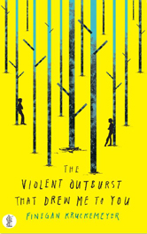 Violent Outburst That Drew Me to You