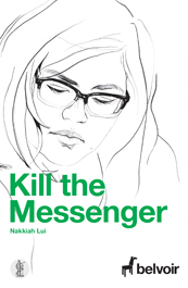 Kill the Messenger