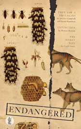 Endangered: Three Plays [They Saw a Thylacine; Extinction; Honey Bees]
